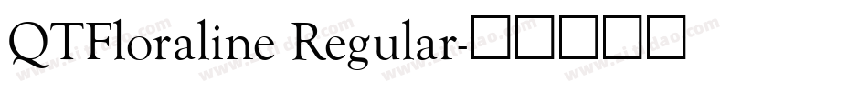 QTFloraline Regular字体转换